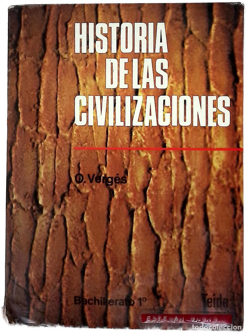 Libros: Historia de las civilizaciones y del arte 1er curso de B.U.P.