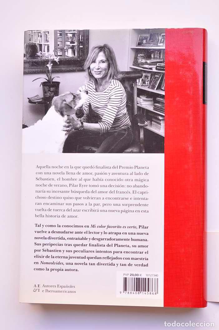 Libros: Nomeolvides - EYRE, Pilar - Foto 4