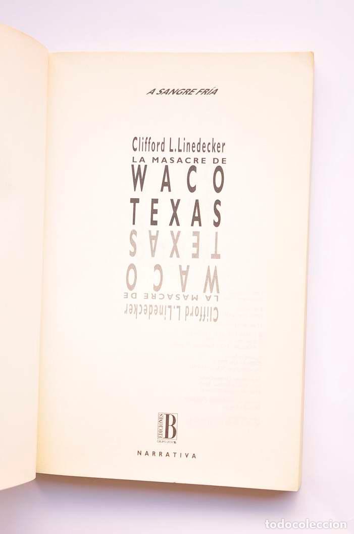 Libros: La masacre de Waco, Texas - LINEDECKER, Clifford L. - Foto 2