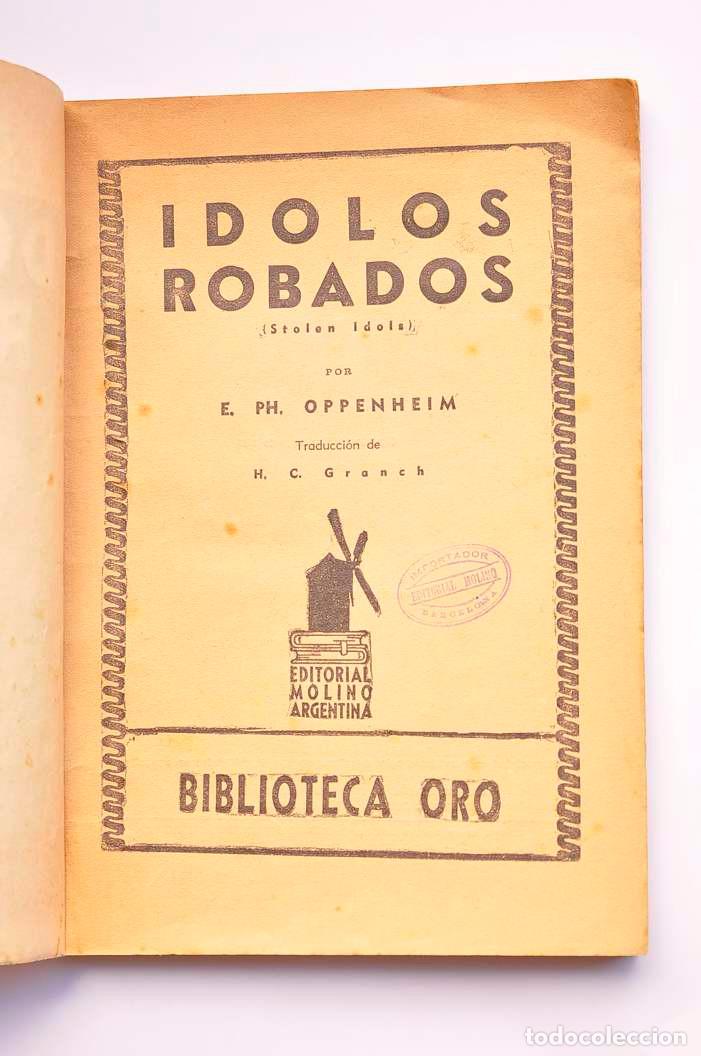 Libros: &Iacute;dolos robados - OPPENHEIM, E. PH. - Foto 2