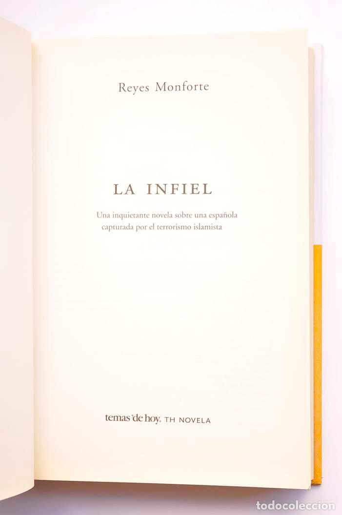 Libros: La infiel - MONFORTE, Reyes - Foto 3