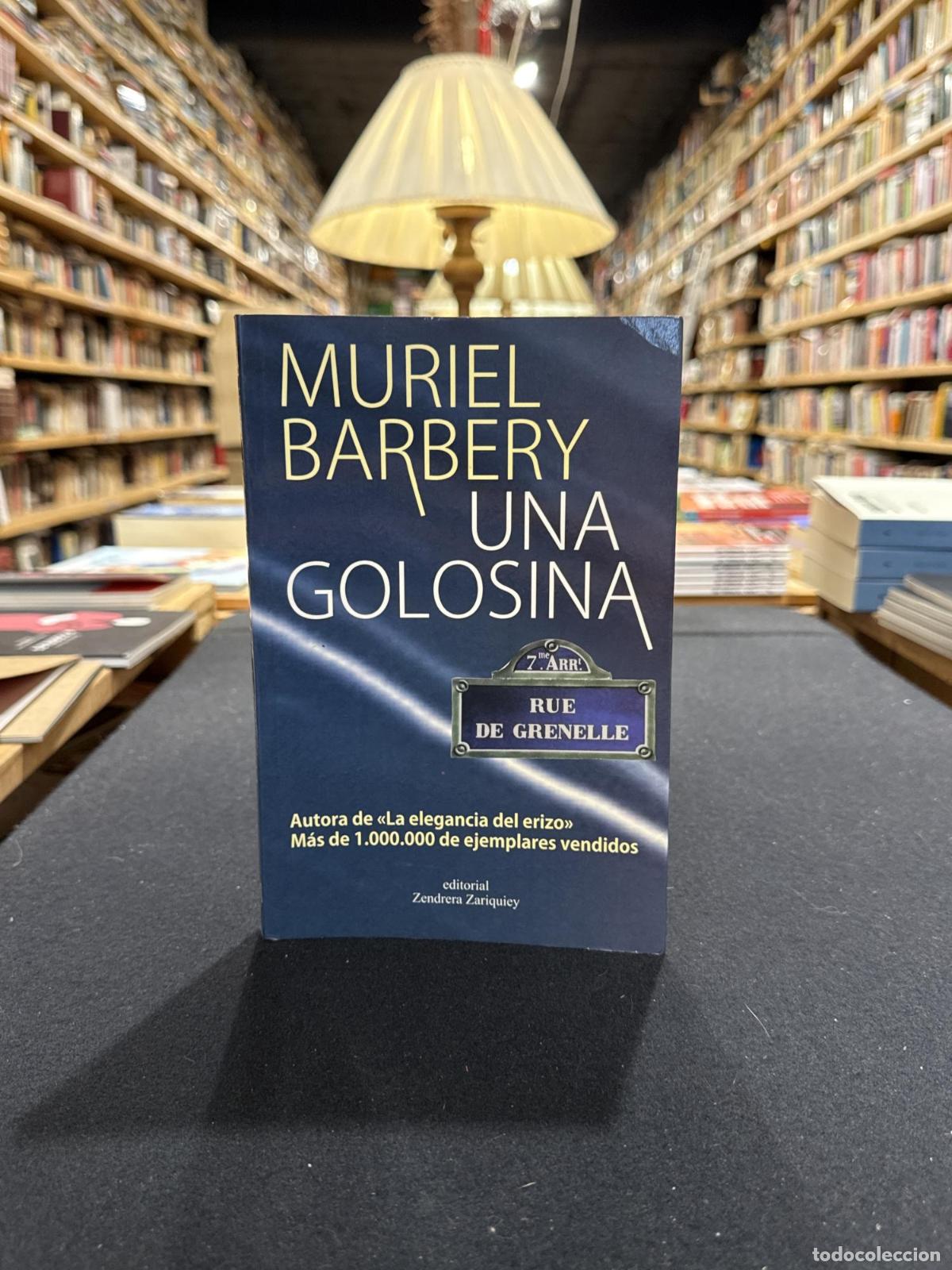 Libros: Una golosina - Muriel Barbery