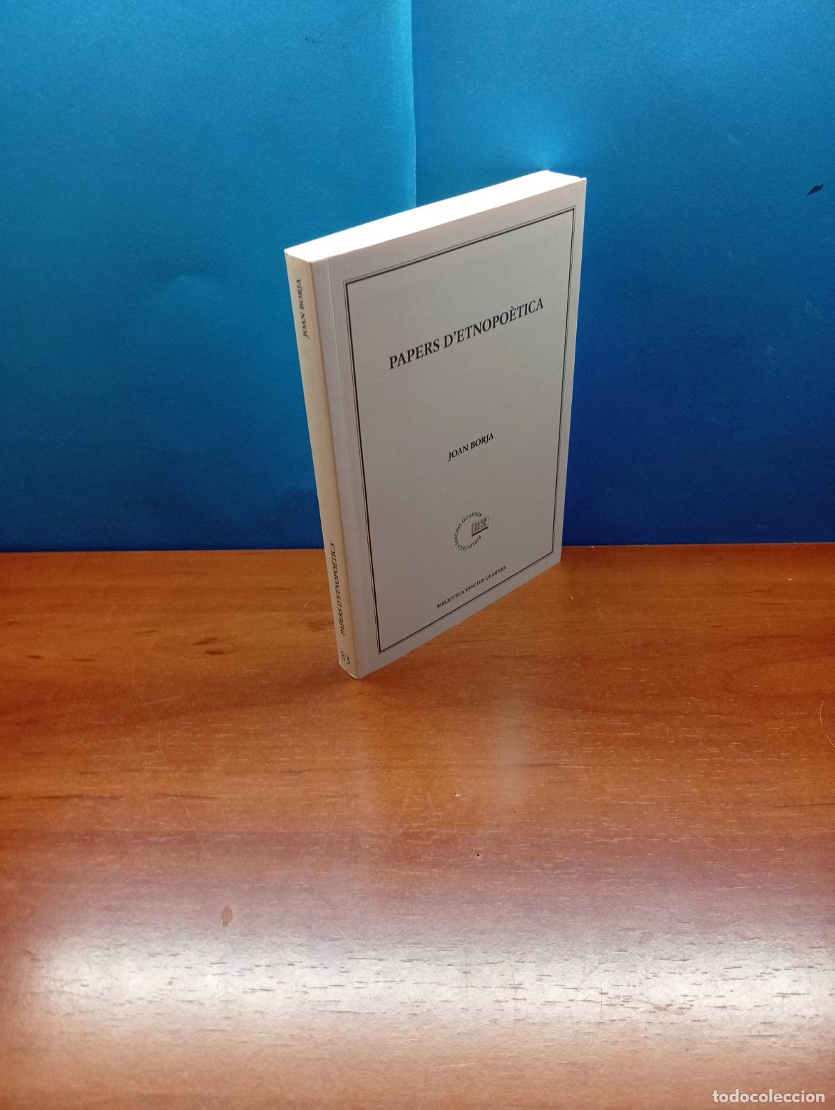Libros: Papers d&rsquo;etnopo&egrave;tica.- Joan Borja i Sanz