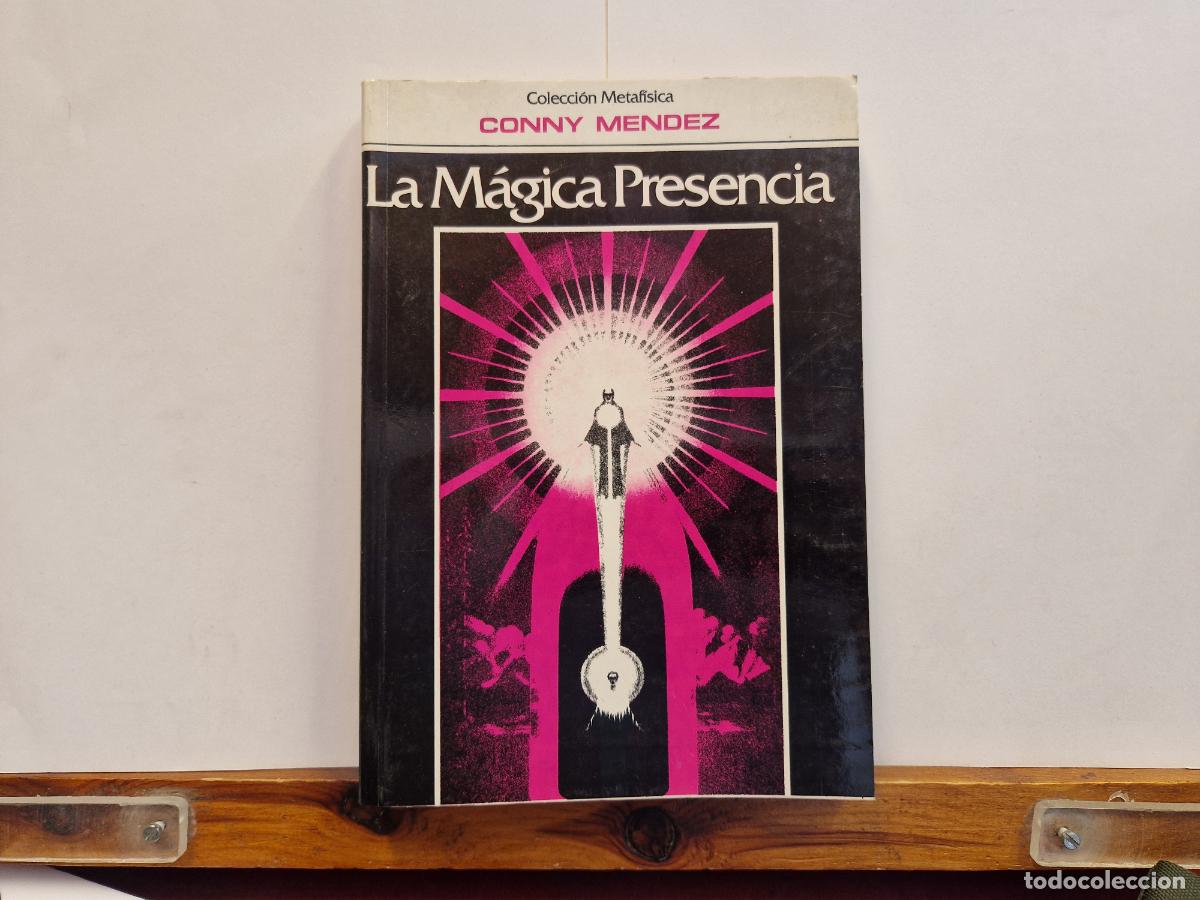 Libros: CONNY MENDEZ. LA MAGICA PRESENCIA.