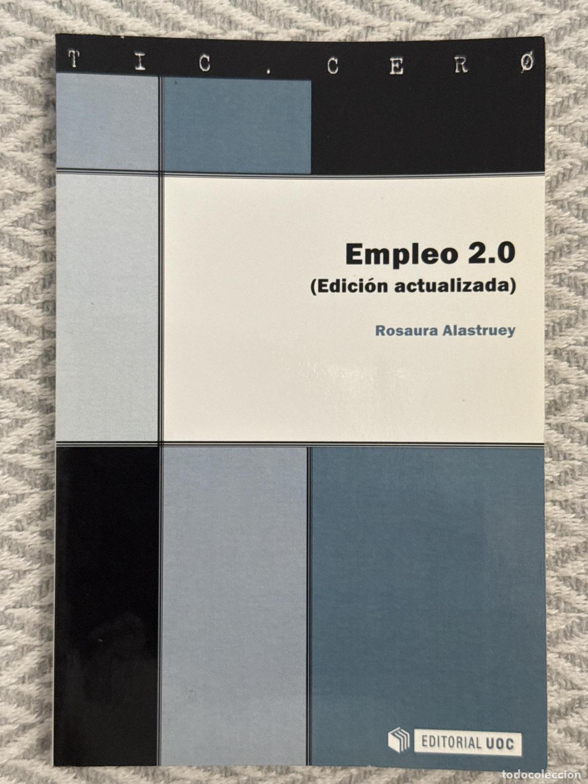 Libros: Empleo 2.0 (Edici&oacute;n actualizada) - Alastruey, Rosaura