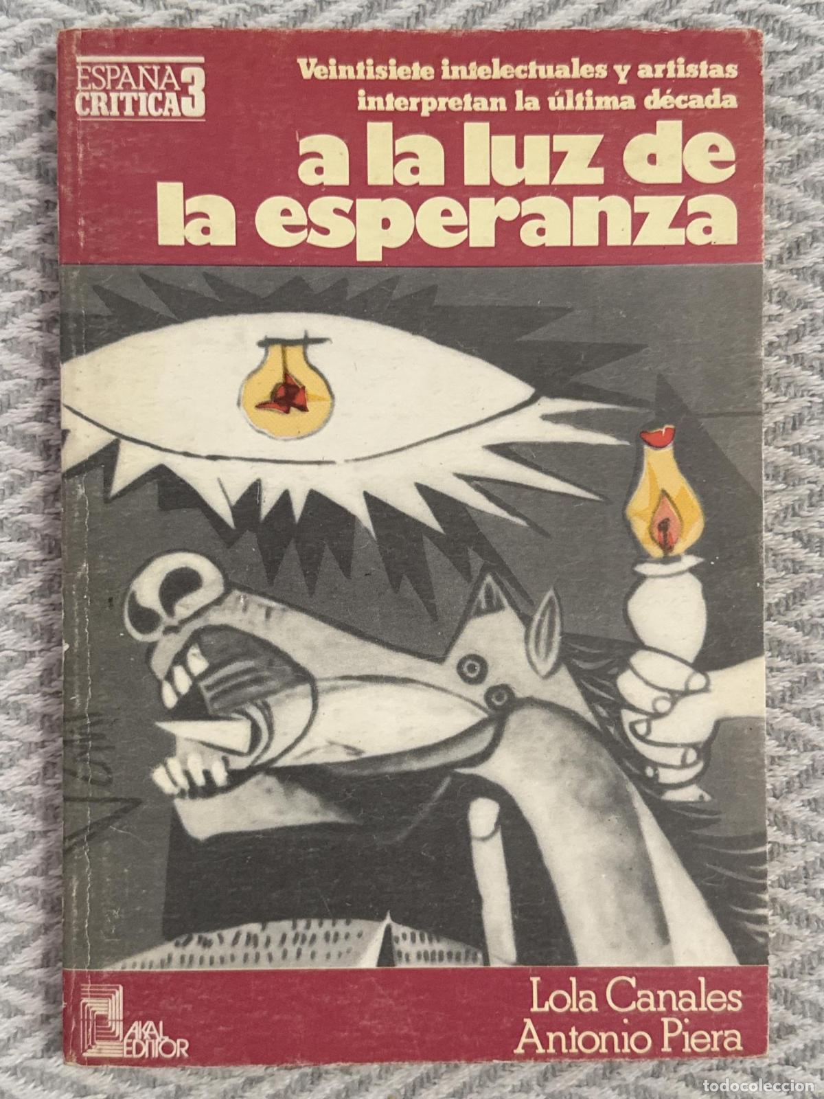 Libros: A la luz de la esperanza - Lola Canales, Antonio Piera