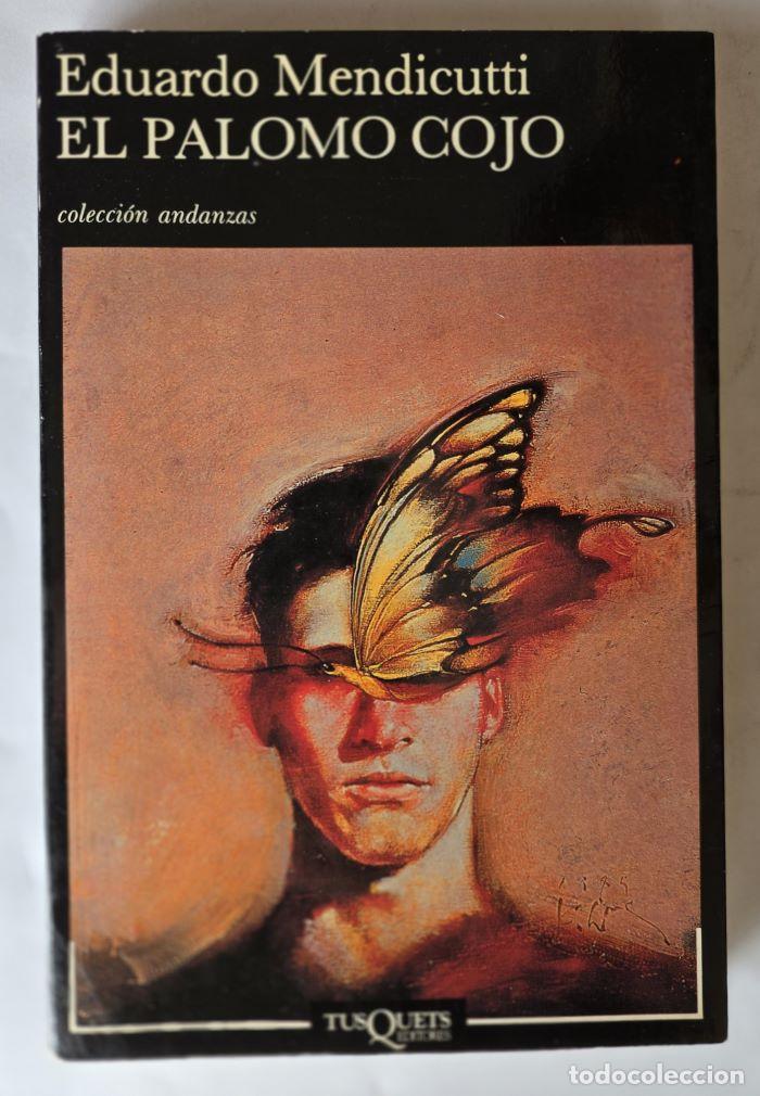 B&uuml;cher: EL PALOMO COJO - Eduardo Mendicutti