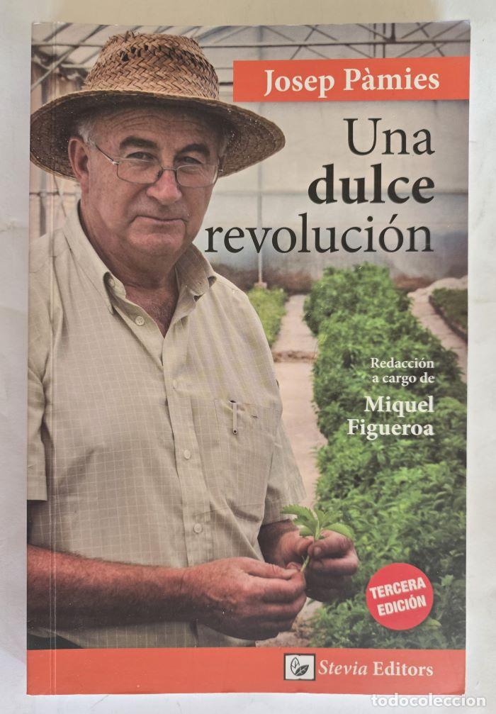 Libros: UNA DULCE REVOLUCI&Oacute;N - Josep P&agrave;mies