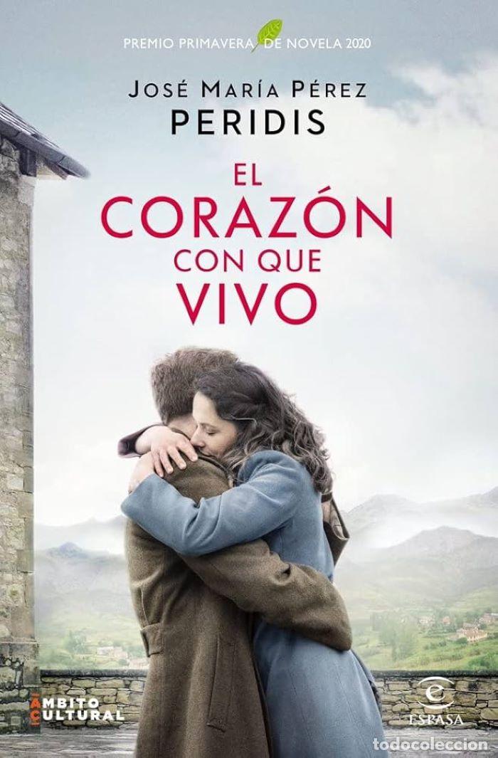 Libros: EL CORAZ&Oacute;N CON QUE VIVO - Peridis