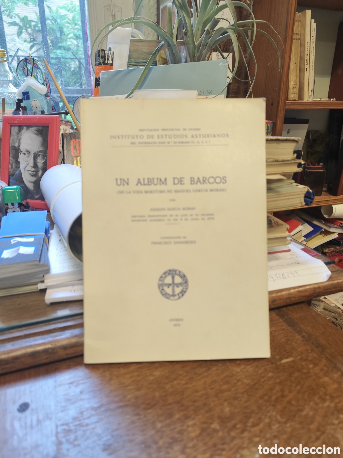 Libros: Un album de barcos ( De la vida mar&iacute;tima de Manuel Garc&iacute;a Moran) por Joaqu&iacute;n Garc&iacute;a Moran. dedicado