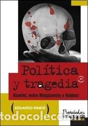 Libros: POLITICA Y TRAGEDIA - RINISI EDUARDO
