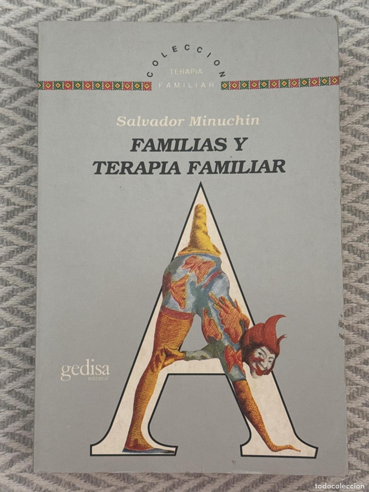 Libros: Familias y terapia familiar - Salvador Minuchin