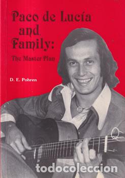 Libri di seconda mano: Paco de Luc&iacute;a and Family: The Master Plan - D. E. Pohren