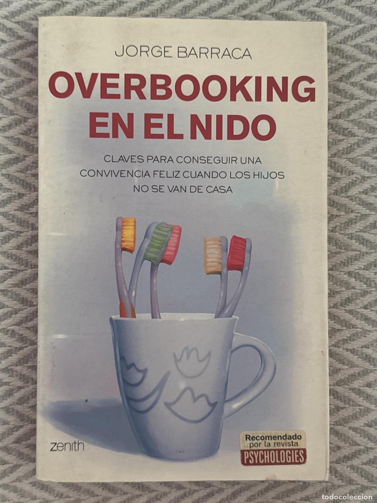Livres: Overbooking en el nido - Barraca, Jorge