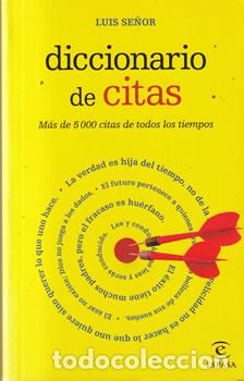 Libros: Diccionario de citas - Luis Se&ntilde;or - Foto 1