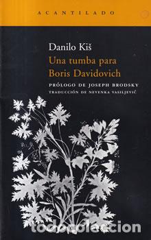 Libros: Una tumba para Boris Davidovich - Danilo Kis - Foto 1