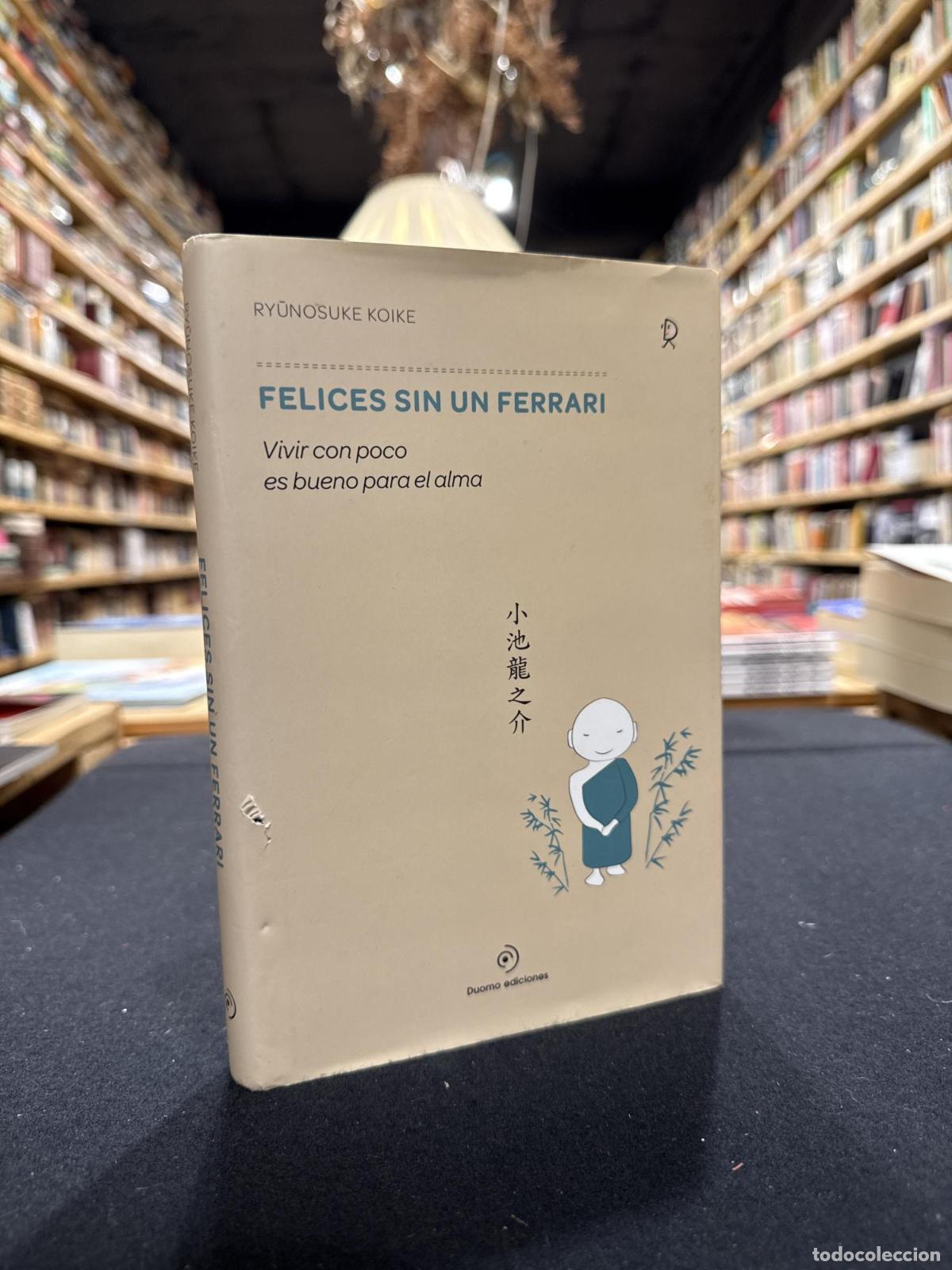 books: Felices sin un ferrari - Koyke, Ryunosuke
