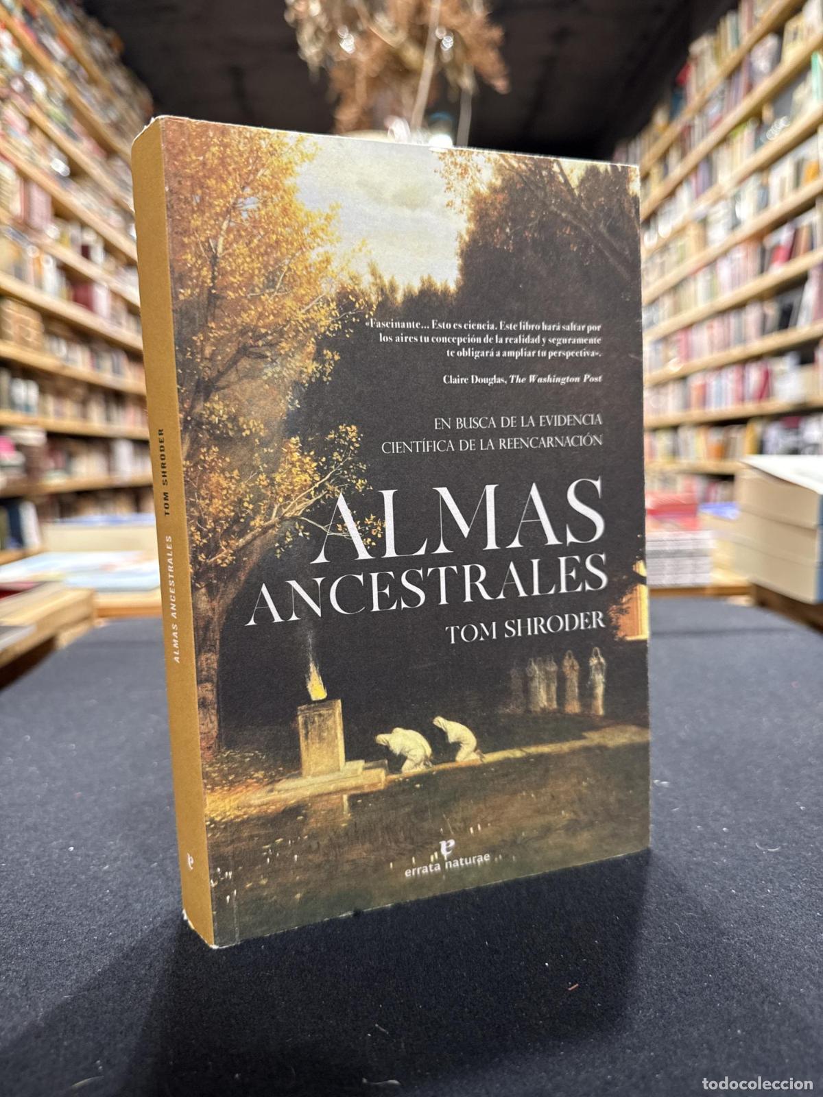 books: Almas ancestrales - Tom Shroder