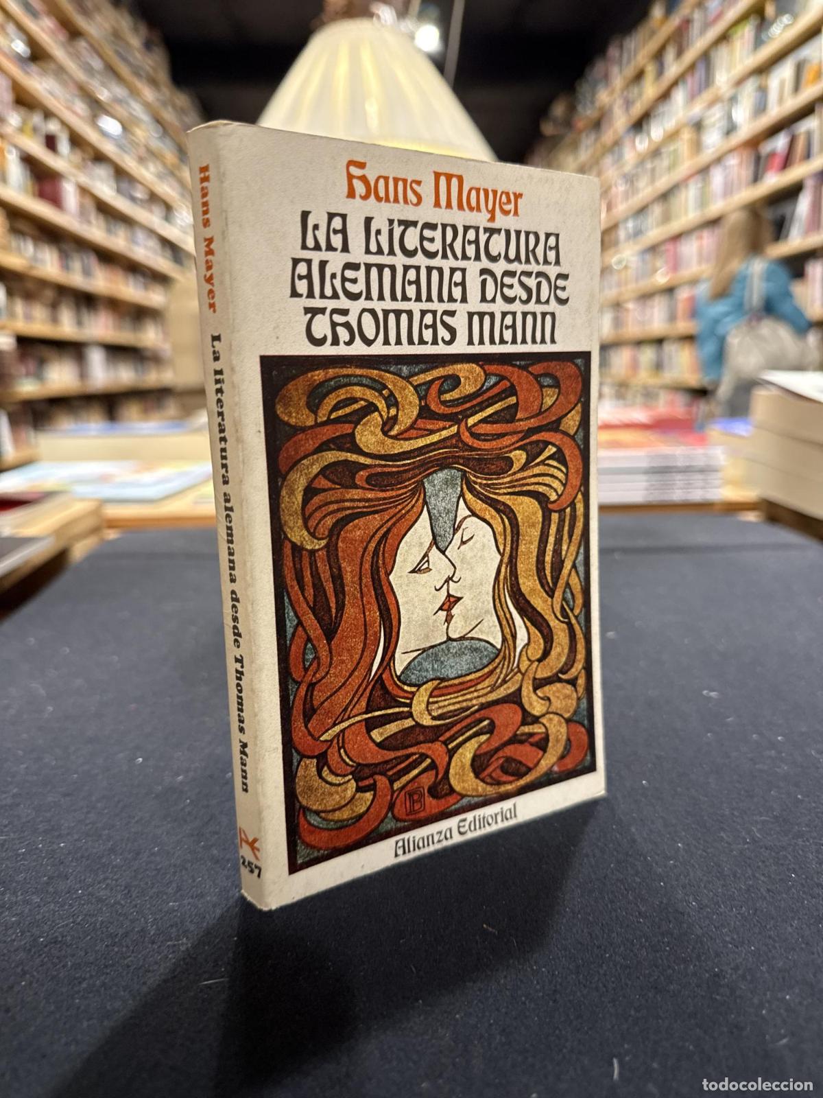 Libros: La literatura alemana desde Thomas Mann - Hans Mayer