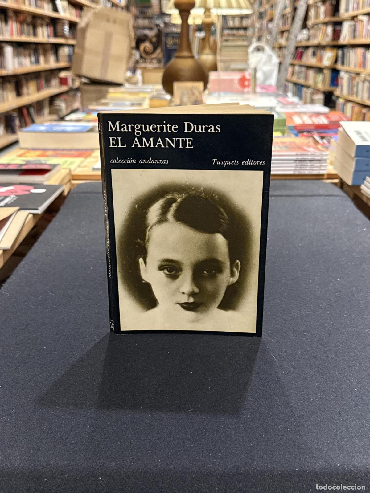 El amante - Duras, Marguerite