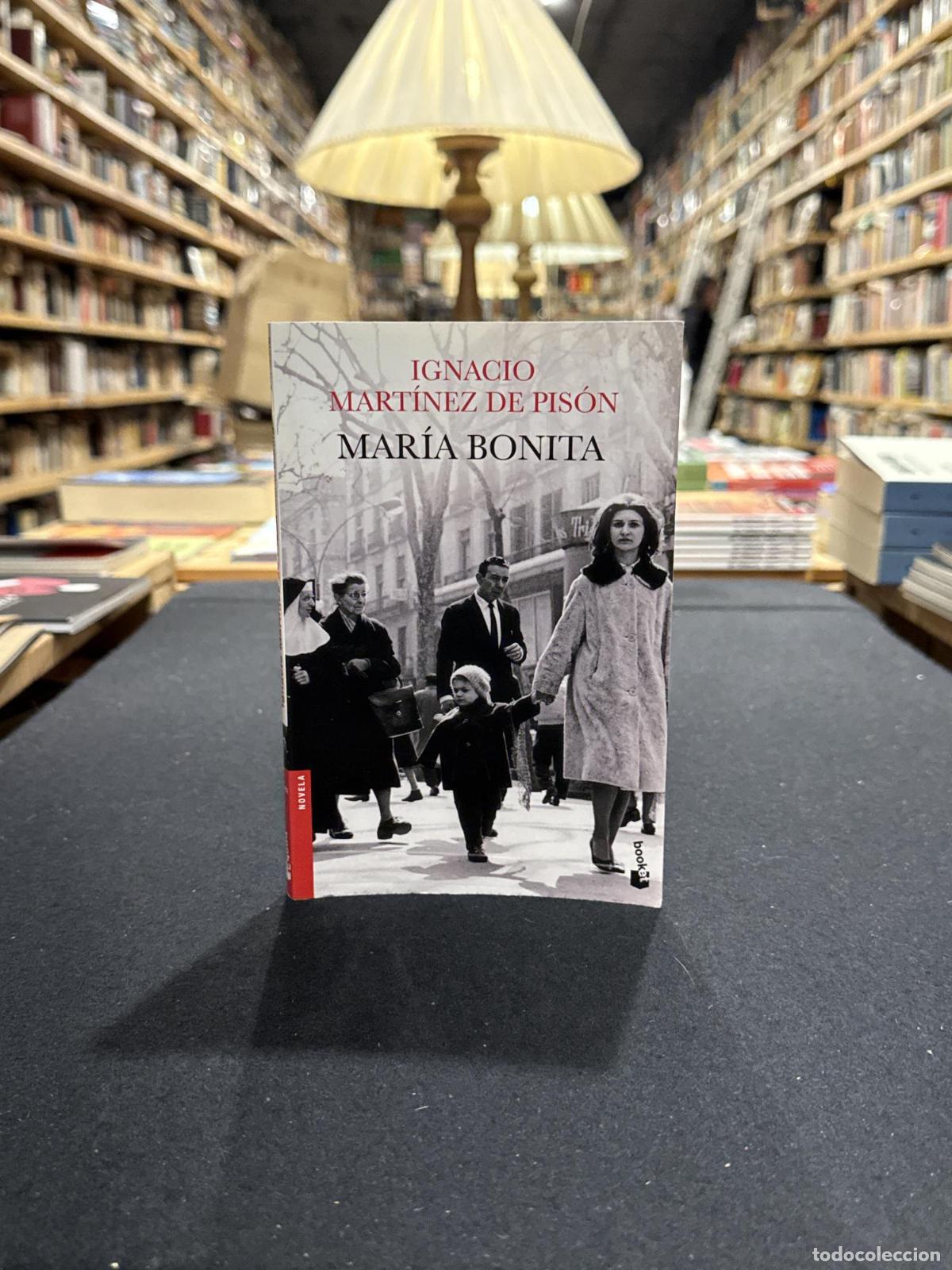 Libros: Mar&iacute;a bonita - Mart&iacute;nez de Pis&oacute;n, Ignacio