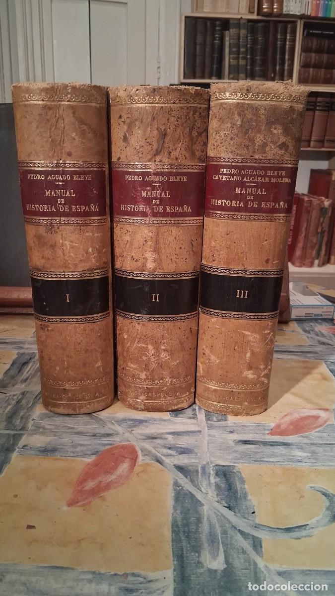 Libros: Lote 3 libros Manual de historia de espa&ntilde;a tomos 1 2 y 3