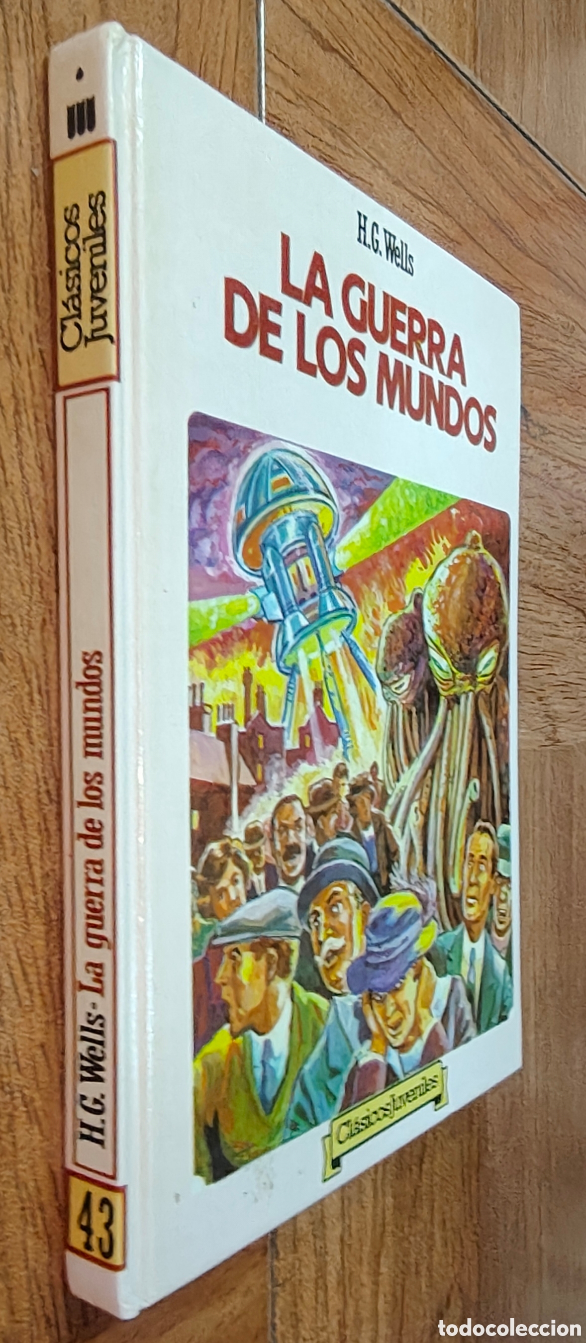 Libros: La Guerra de los Mundos � Cl&aacute;sicos Juveniles - H. G. Wells