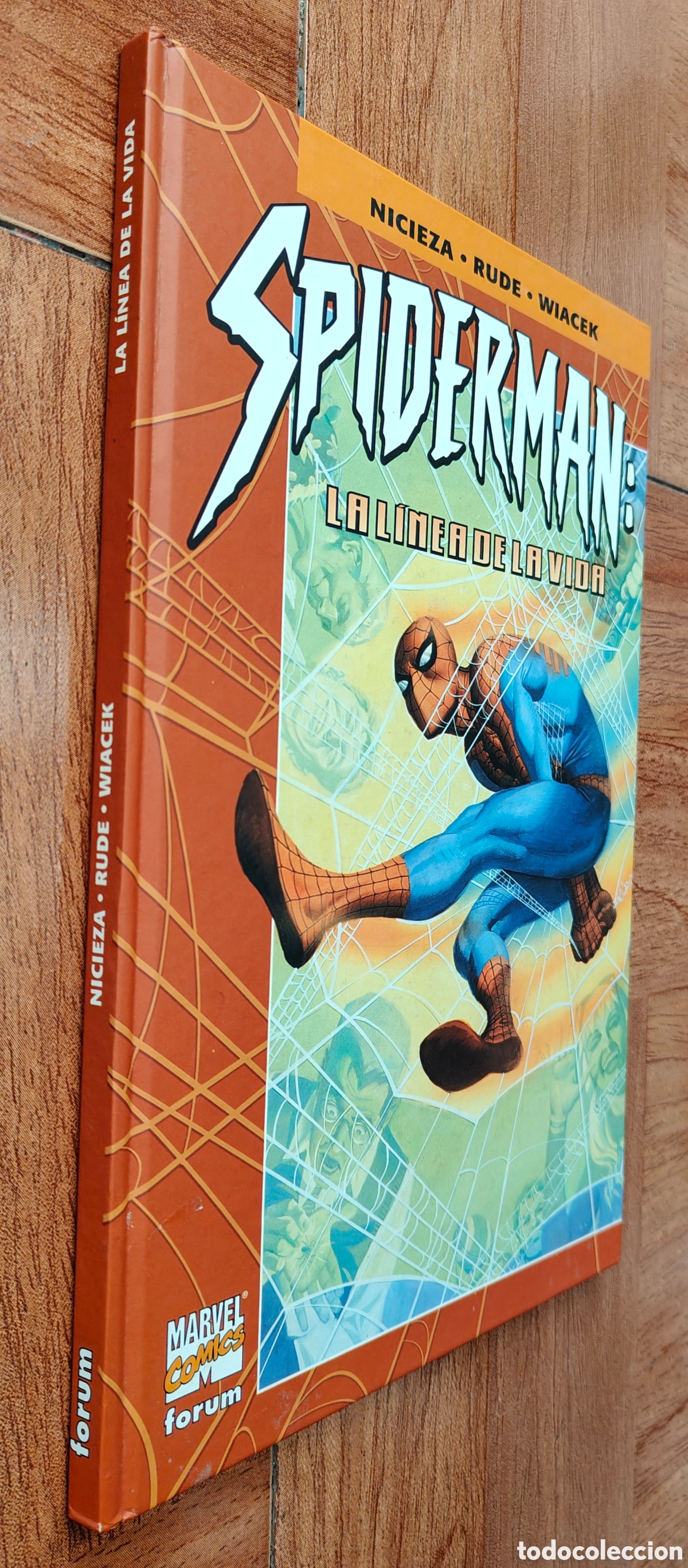 Libros: Spiderman: La L&iacute;nea de la Vida � F&oacute;rum - Nicieza / Rude /Wiacek
