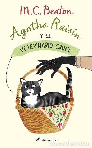 Libros: Agatha Raisin y el veterinario cruel- 9788418107863