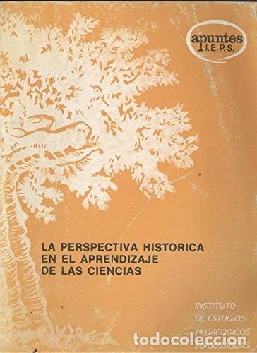Libros: La perspectiva hist&oacute;rica en el aprendizaje de las ciencias- 9788427707108