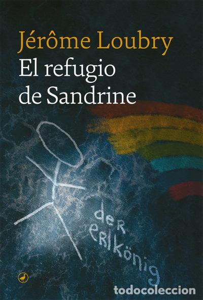 Libros: El refugio de Sandrine- 9788418059476