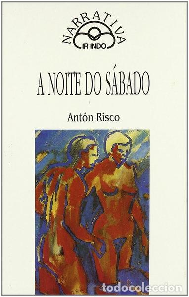 Libros: A noite do s&aacute;bado- 9788476800607