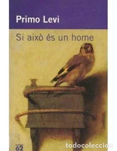 Libros: Si aixo es un home- 9788429744064