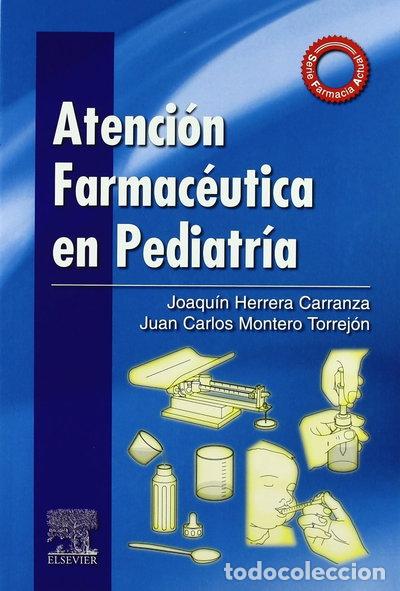books: Atenci&oacute;n Farmac&eacute;utica en Pediatr&iacute;a- 9788480862059