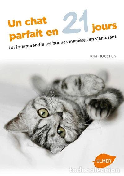 Livros em segunda m&atilde;o: Un chat parfait en 21 jours- 9782841386215