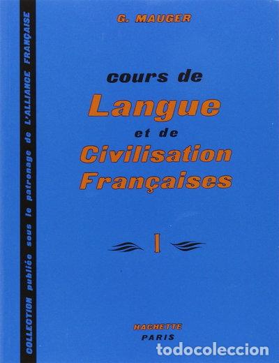 B&uuml;cher: Cours de Langue et de Civilisation Fran&ccedil;aises- 9782010080548