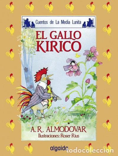 Libros: El gallo Kirico- 9788476470084