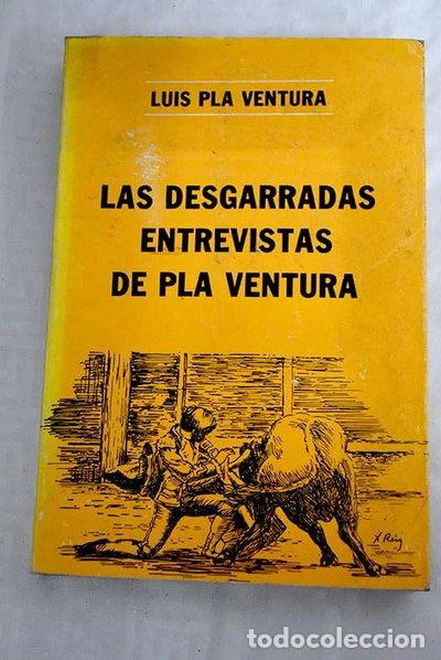 Libros: Las desgarradas entrevistas de Pla Ventura- 9788475411552