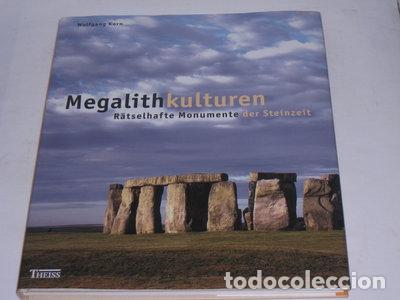 Libros: Megalithkulturen: R&auml;tselhafte Monumente der Steinzeit- 9783806215533
