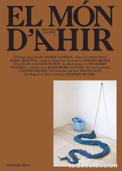 Libros: El m&oacute;n d'ahir #13- 9788416915798