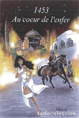Libri di seconda mano: 1453: Au coeur de l'enfer- 9791094017005