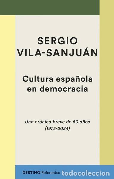 Libros: CULTURA ESPA&Ntilde;OLA EN DEMOCRACIA- 9788423366156