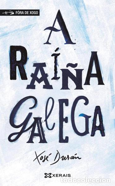 Livros em segunda m&atilde;o: A ra&iacute;&ntilde;a galega- 9788491217299