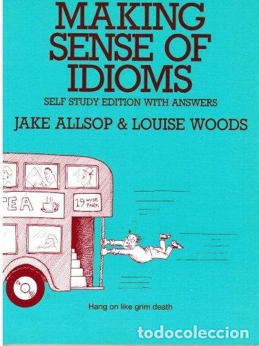 Livros em segunda m&atilde;o: Making Sense of Idioms- 9780304330003