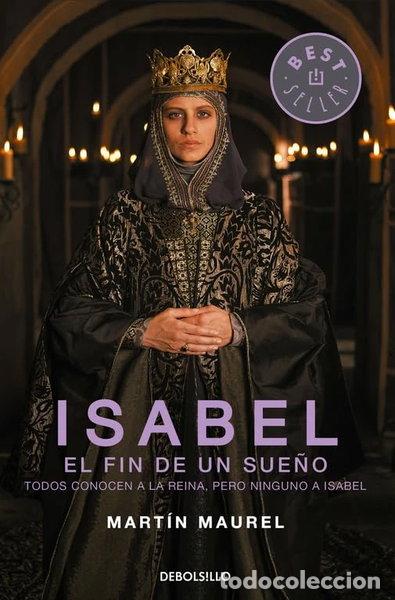 Libri di seconda mano: Isabel, el fin de un sue&ntilde;o- 9788490627266