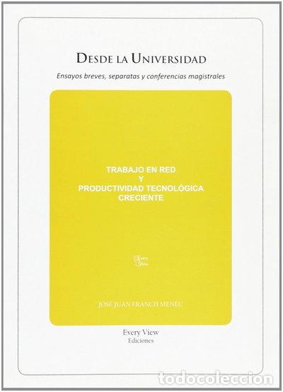 Libros: Trabajo en red y productividad tecnol&oacute;gica creciente- 9788493801915