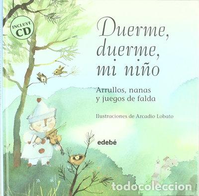 B&uuml;cher: Duerme, duerme, mi ni&ntilde;o- 9788423672493
