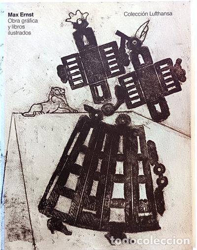 Libri di seconda mano: Max Ernst: obra gr&aacute;fica y libros ilustrados- 9783775703932