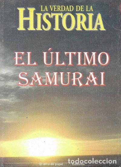 Libros: El &uacute;ltimo samur&aacute;i- 9788497651752