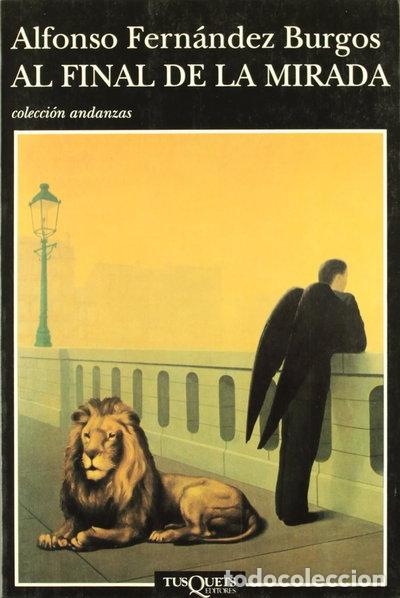 Livros em segunda m&atilde;o: Al final de la mirada- 9788483101063